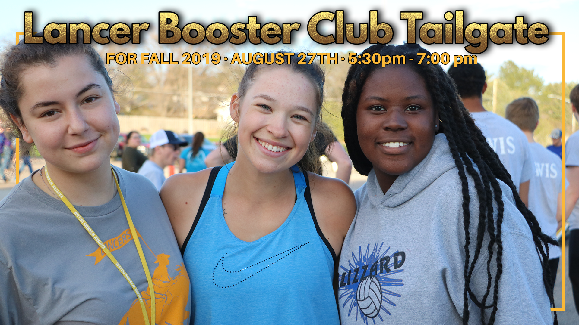 Lancer Booster Club Tailgate - August 27th - 5:30pm - 7:00pm