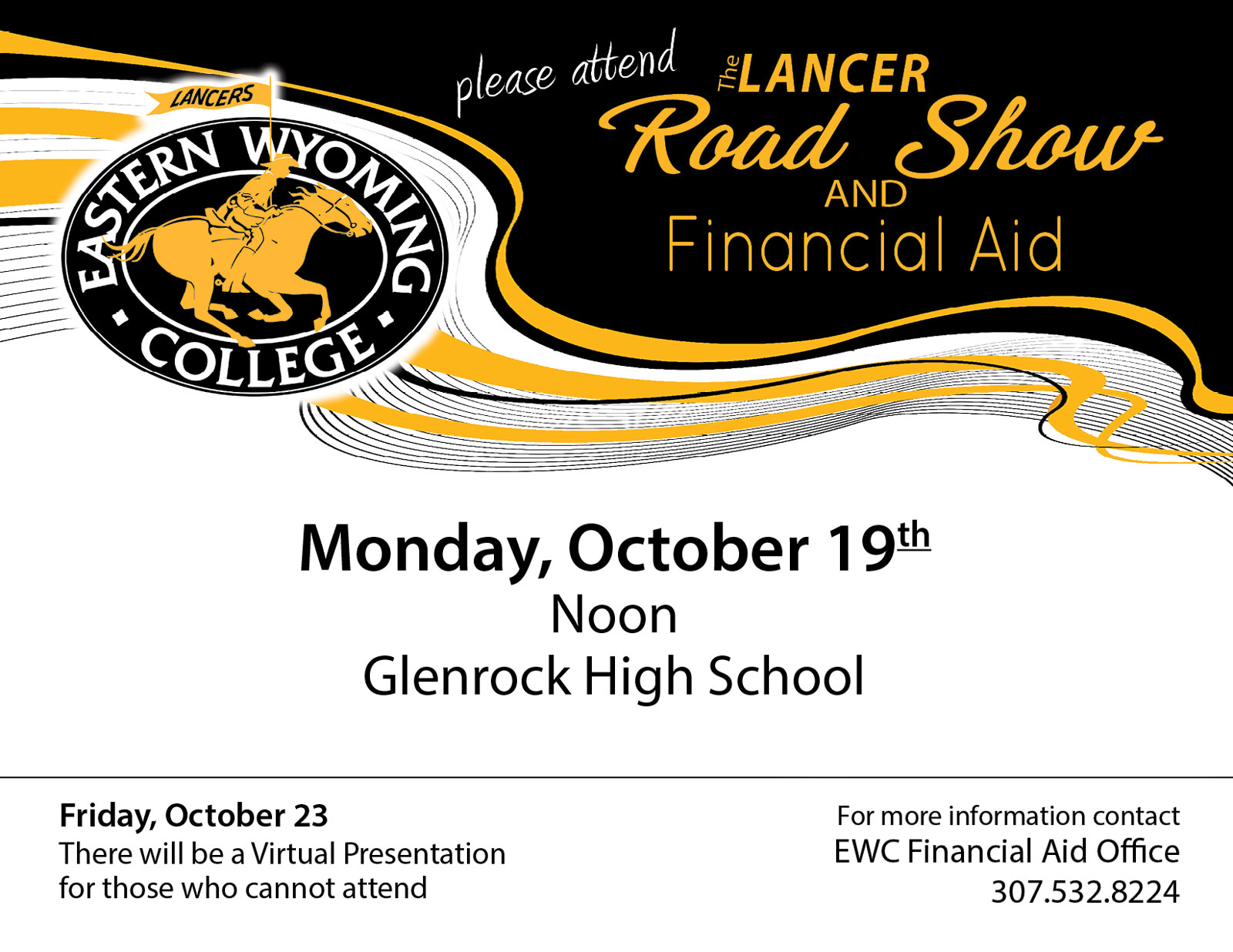 Lancer Rodeo Show and Financial Aid - October 19th - Glenrock High School - October 19th - Noon